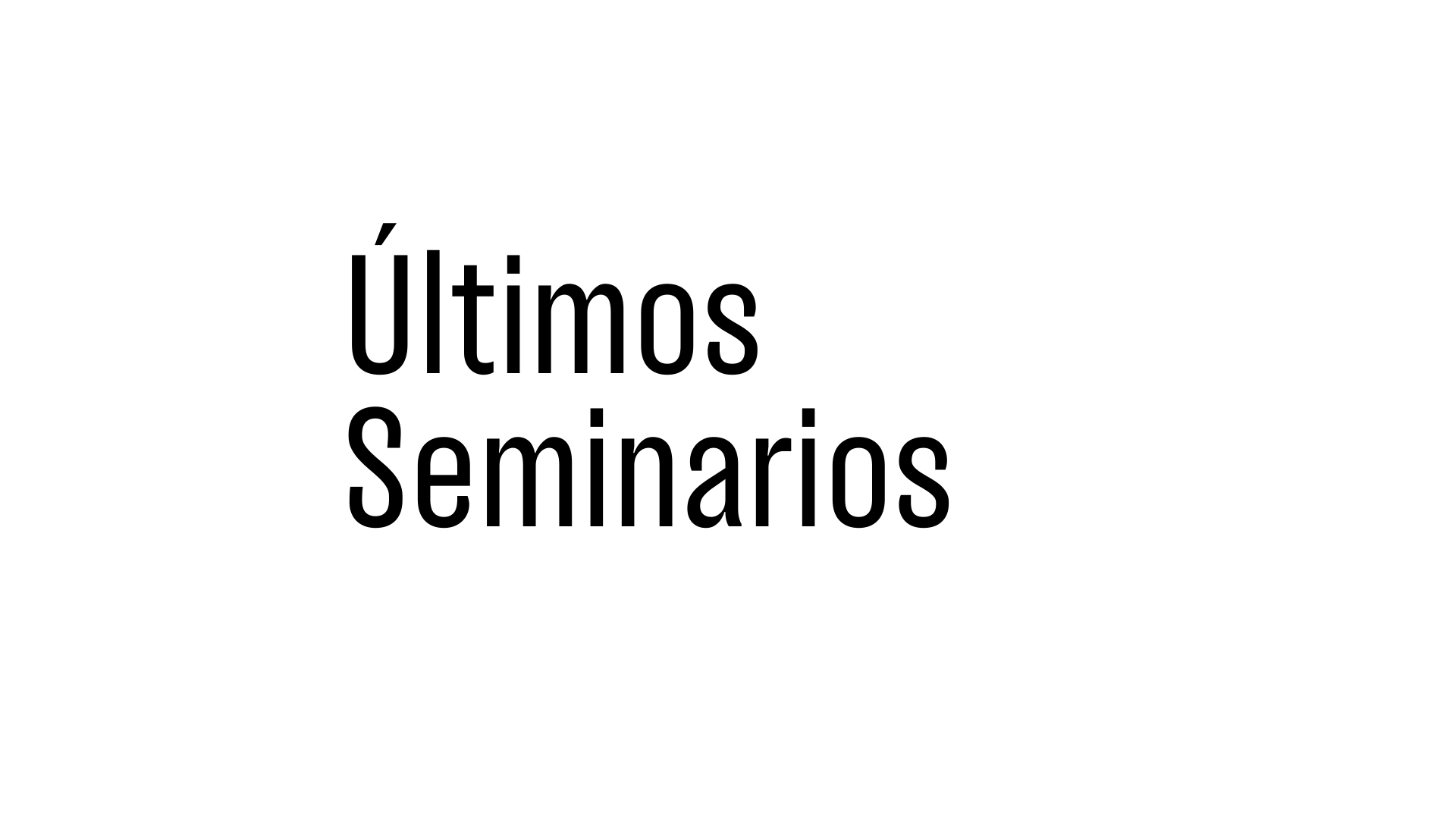 Ultimos seminarios 